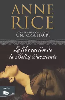 LIBERACION DE LA BELLA DURMIENTE, LA
