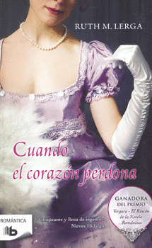 CUANDO EL CORAZÓN PERDONA