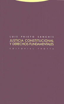 JUSTICIA CONSTITUCIONAL Y DERECHOS FUNDAMENTALES