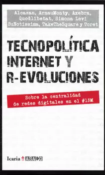 TECNOPOLITICA INTERNET Y R EVOLUCIONES