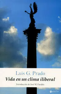 VIDA EN UN CLIMA LIBERAL
