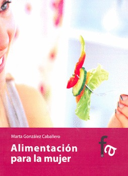 ALIMENTACION PARA LA MUJER