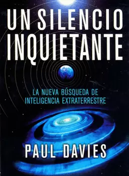 UN SILENCIO INQUIETANTE LA BUSQUEDA DE LA INTELIGENCIA
