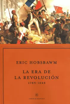 LA ERA DE LA REVOLUCION 1789-1848