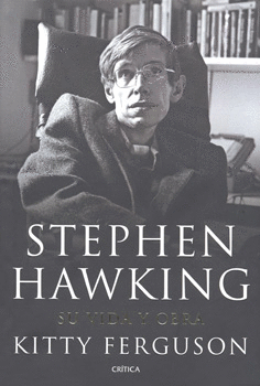 STEPHEN HAWKING SU VIDA Y OBRA