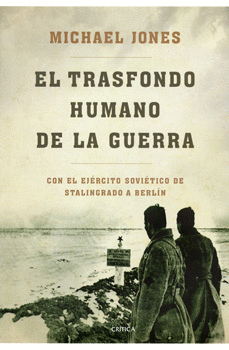 EL TRASFONDO HUMANO DE LA GUERRA