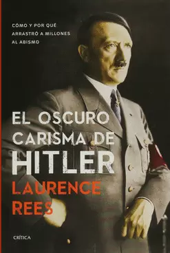 EL OSCURO CARISMA DE HITLER