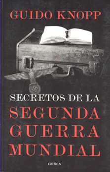 SECRETOS DE LA SEGUNDA GUERRA MUNDIAL