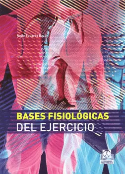 BASES FISIOLÓGICAS DEL EJERCICIO