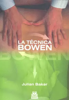 LA TECNICA BOWEN