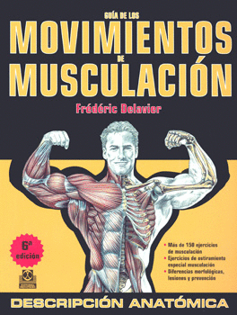 GUÍA DE LOS MOVIMIENTOS DE MUSCULACIÓN