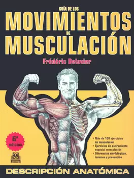 GUÍA DE LOS MOVIMIENTOS DE MUSCULACIÓN