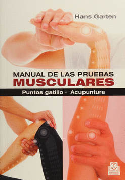 MANUAL DE LAS PRUEBAS MUSCULARES