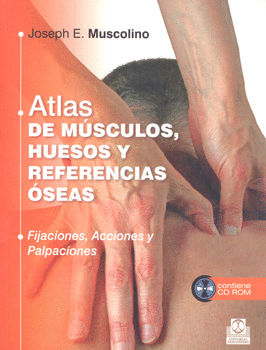 ATLAS DE MÚSCULOS HUESOS Y REFERENCIAS ÓSEAS C/CD
