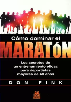 CÓMO DOMINAR EL MARATÓN