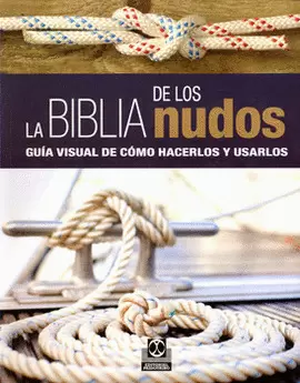 LA BIBLIA DE LOS NUDOS
