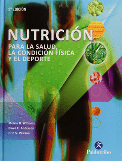 NUTRICIÓN PARA LA SALUD LA CONDICIÓN FÍSICA Y EL DEPORTE