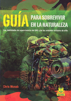 GUÍA PARA SOBREVIVIR EN LA NATURALEZA