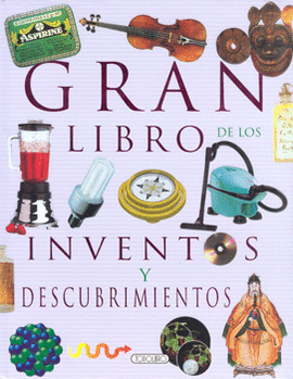 GRAN LIBRO DE LOS INVENTOS Y DESCUBRIMIENTOS