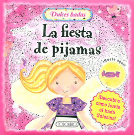 LA FIESTA DE PIJAMAS