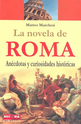 LA NOVELA DE ROMA