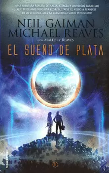 INTERWORLD 2 EL SUEÑO DE PLATA