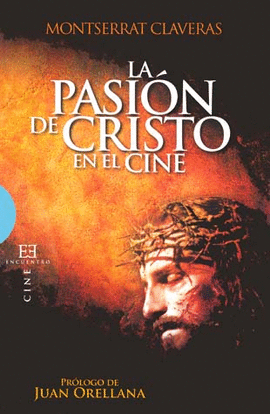 LA PASION DE CRISTO EN EL CINE