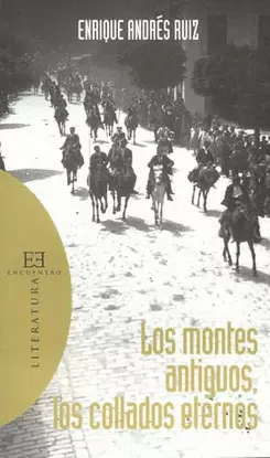 LOS MONTES ANTIGUOS LOS COLLADOS ETERNOS