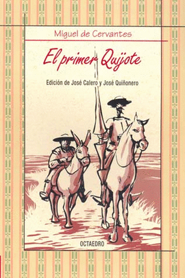 EL PRIMER QUIJOTE