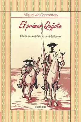 EL PRIMER QUIJOTE