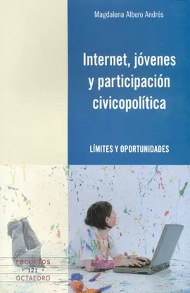 INTERNET JOVENES Y PARTICIPACION CIVICOPOLITICA