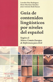 GUIA DE CONTENIDOS LINGUISTICOS POR NIVELES DEL ESPAÑOL