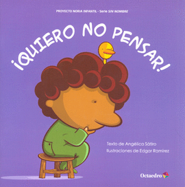 QUIERO NO PENSAR