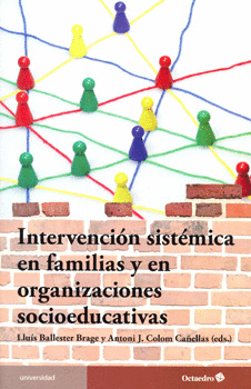 INTERVENCION SISTEMICA EN FAMILIAS Y EN ORGANIZACIONES SOCIO