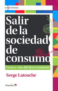 SALIR DE LA SOCIEDAD DE CONSUMO