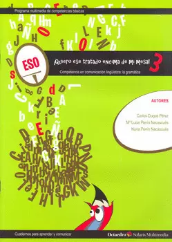 QUIERO ESE TRATADO ENCIMA DE MI MESA 3