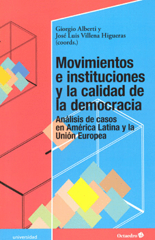 MOVIMIENTOS E INSTITUCIONES Y LA CALIDAD DE LA DEMOCRACIA