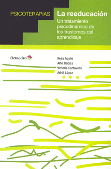 REEDUCACION UN TRATAMIENTO PSICODINAMICO DE LOS TRASTORNO