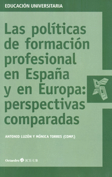 LAS POLÍTICAS DE FORMACIÓN PROFESIONAL EN ESPAÑA Y  EUROPA
