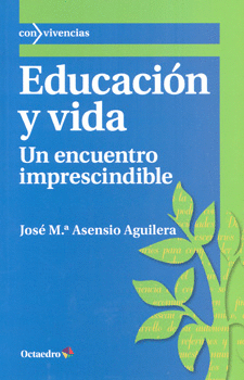 EDUCACIÓN Y VIDA