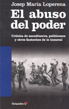 EL ABUSO DEL PODER