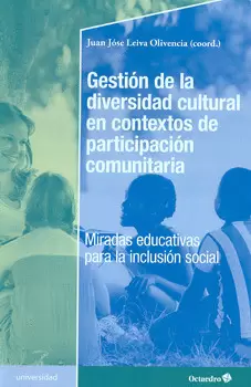GESTIÓN DE LA DIVERSIDAD CULTURAL EN CONTEXTOS DE PARTICIPACIÓN COMUNITARIA
