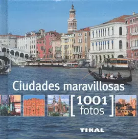 CIUDADES MARAVILLOSAS