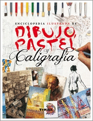 DIBUJO PASTEL Y CALIGRAFIA