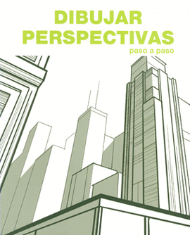 DIBUJAR PERSPECTIVAS PASO A PASO