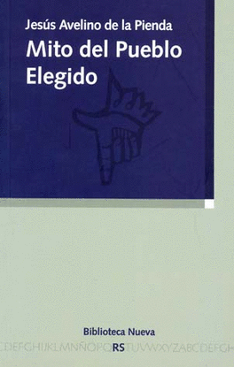 MITO DEL PUEBLO ELEGIDO