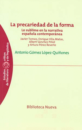 LA PRECARIEDAD DE LA FORMA LO SUBLIME EN LA NARRATIVA