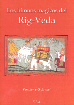 HIMNOS MAGICOS DEL RIG VEDA, LOS