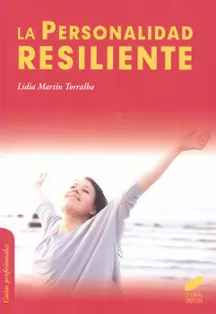 LA PERSONALIDAD RESILIENTE
