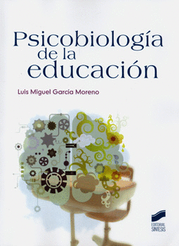 PSICOBIOLOGÍA DE LA EDUCACIÓN